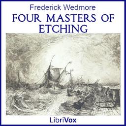 Four Masters of Etching  by Frederick Wedmore cover
