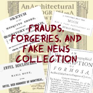 Frauds, Forgeries, and Fake News Collection cover