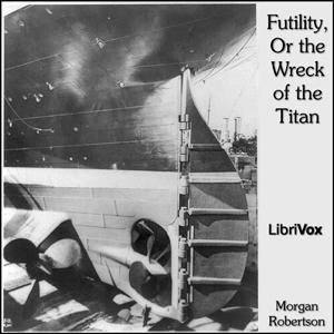 Futility, Or the Wreck of the Titan cover