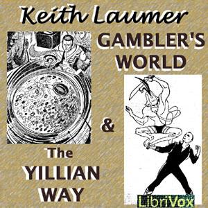 Gambler's World & The Yillian Way cover