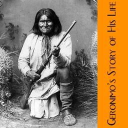 Geronimo’s Story of His Life cover