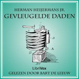 Gevleugelde Daden  by Herman Heijermans, Jr. cover