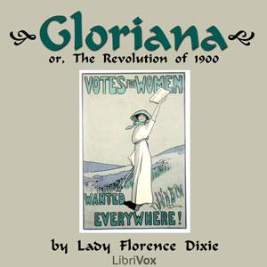 Gloriana, or The Revolution of 1900 cover