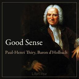 Good Sense  by Paul Henri Thiry, Baron d'Holbach cover
