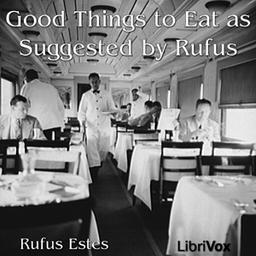 Good Things to Eat As Suggested By Rufus cover