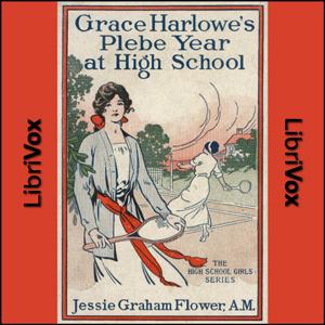 Grace Harlowe's Plebe Year at High School cover