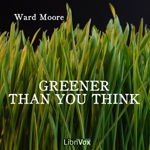 Greener Than You Think cover