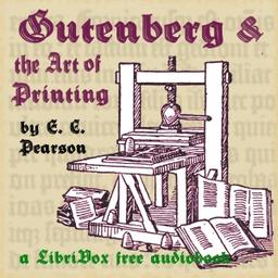 Gutenberg and the Art of Printing cover