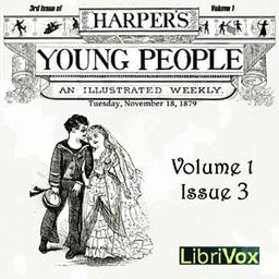 Harper's Young People, Vol. 01, Issue 03, Nov. 18, 1879 cover