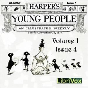Harper's Young People, Vol. 01, Issue 04, Nov. 25, 1879 cover