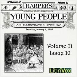 Harper's Young People, Vol. 01, Issue 10, Jan. 6, 1880 cover