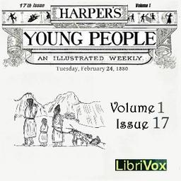 Harper's Young People, Vol. 01, Issue 17, Feb. 24, 1880 cover