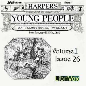 Harper's Young People, Vol. 01, Issue 26, April 27, 1880 cover