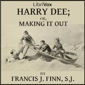 Harry Dee; or Making it Out cover