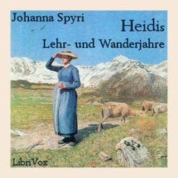 Heidis Lehr- und Wanderjahre  by Johanna Spyri cover