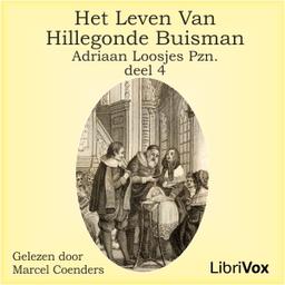 Leven van Hillegonda Buisman - deel 4  by Adriaan Loosjes Pzn. cover