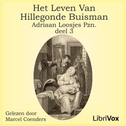 Leven van Hillegonda Buisman - deel 3  by Adriaan Loosjes Pzn. cover