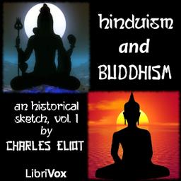 Hinduism and Buddhism, An Historical Sketch, Vol. 1 cover