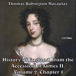 History of England, from the Accession of James II - (Volume 2, Chapter 08) cover