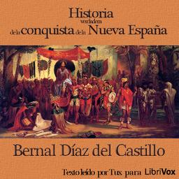 Historia verdadera de la conquista de la Nueva España cover