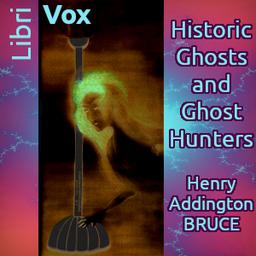 Historic Ghosts and Ghost Hunters cover