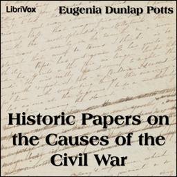 Historic Papers on the Causes of the Civil War cover