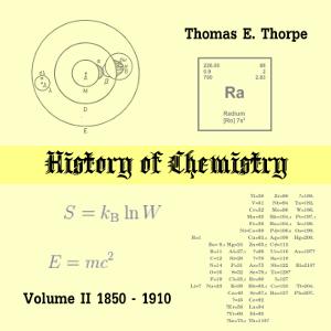 History of Chemistry, Volume II. From 1850-1910 cover