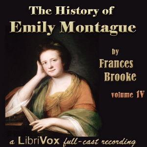 History of Emily Montague, Vol. IV (Dramatic Reading) cover