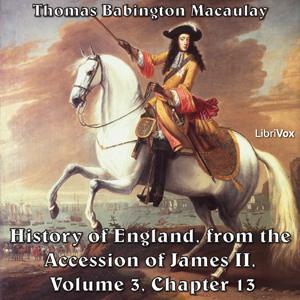 History of England, from the Accession of James II - (Volume 3, Chapter 13) cover