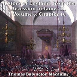 History of England, from the Accession of James II - (Volume 3, Chapter 16) cover