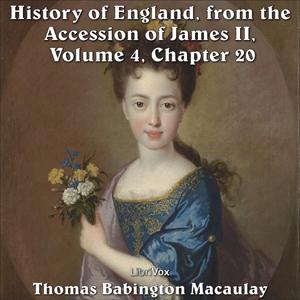 History of England, from the Accession of James II - (Volume 4, Chapter 20) cover