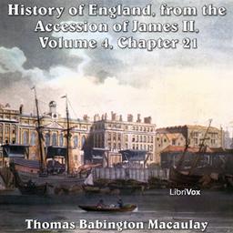 History of England, from the Accession of James II - (Volume 4, Chapter 21) cover