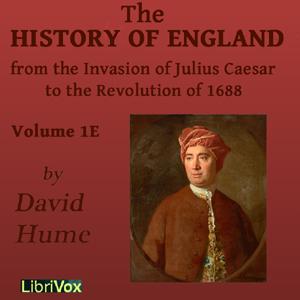 History of England from the Invasion of Julius Caesar to the Revolution of 1688, Volume 1E cover