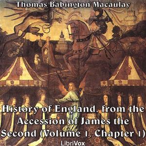 History of England, from the Accession of James II - (Volume 1, Chapter 01) cover