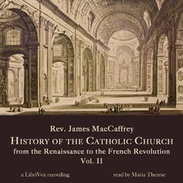 History of the Catholic Church from the Renaissance to the French Revolution: Volume 2 cover
