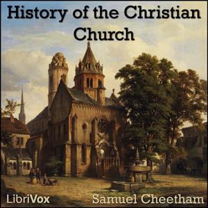 History of the Christian Church During the First Six Centuries cover
