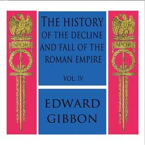 History of the Decline and Fall of the Roman Empire Vol. IV cover