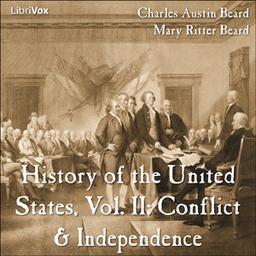 History of the United States, Vol. II: Conflict & Independence cover