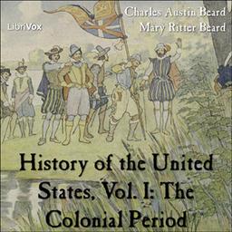 History of the United States, Vol. I  by Charles Austin Beard,Mary Ritter Beard cover