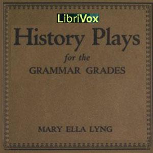 History Plays for the Grammar Grades cover