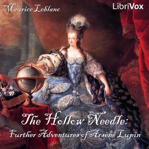 Hollow Needle: Further Adventures of Arsène Lupin cover