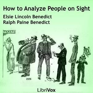 How to Analyze People on Sight Through the Science of Human Analysis: The Five Human Types cover