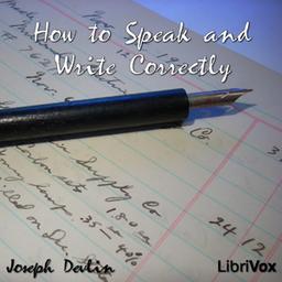 How to Speak and Write Correctly  by  Joseph Devlin cover