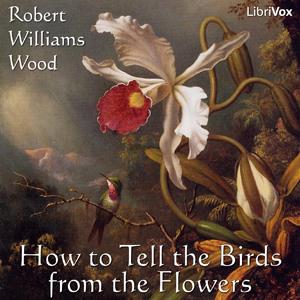 How to Tell the Birds from the Flowers cover