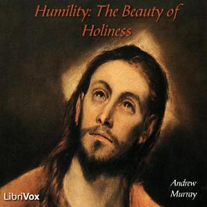 Humility: The Beauty of Holiness cover