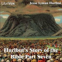 Hurlbut's Story of the Bible Part 7 cover