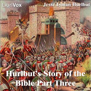 Hurlbut's Story of the Bible Part 3 cover