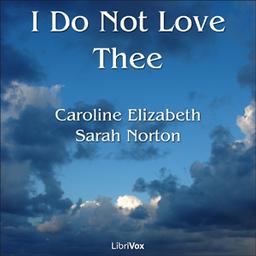I Do Not Love Thee cover