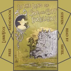 In the Land of Cave and Cliff Dwellers cover