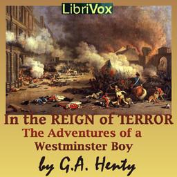 In the Reign of Terror: The Adventures of a Westminster Boy cover